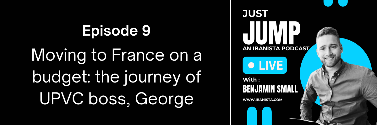 Just Jump poscast - episode banner - Moving to France on a budget