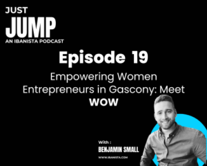 Just Jump Poscast - episode 19 - From integrating into French life to starting an expat only in rural France